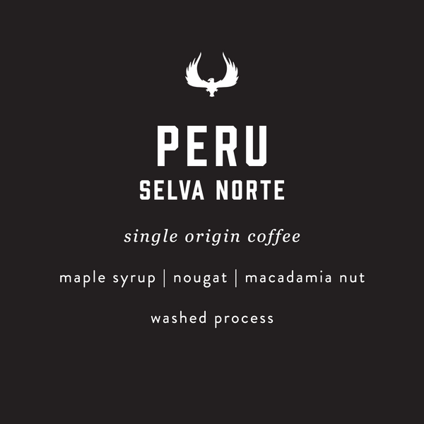 Peru Selva Norte single origin coffee label with branding and flavor information on a black background.